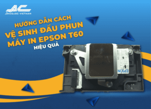 ve-sinh-dau-phun-may-in-epson-t60