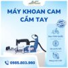 Máy Khoan Cam Cầm Tay